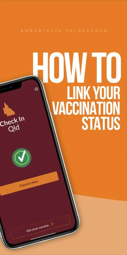 Link Vaccination to QLD Check in App
